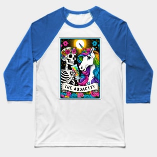 Funny skeleton unicorn, the audacity Baseball T-Shirt